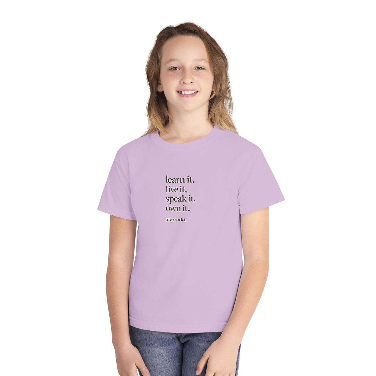 learn it. live it. speak it. own it. Youth Tee