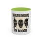 Multilingual by Blood | Accent Coffee Mug