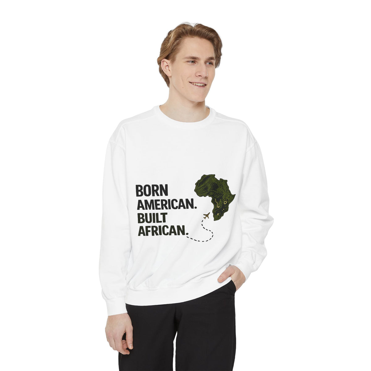 Born American, Built African Unisex | Garment-Dyed Sweatshirt