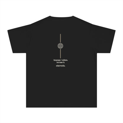 learn it. live it. speak it. own it. Youth Tee