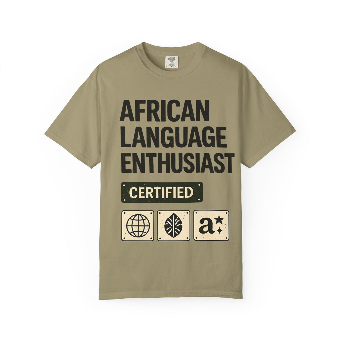 African Language Enthusiast | Unisex Garment-Dyed T-shirt