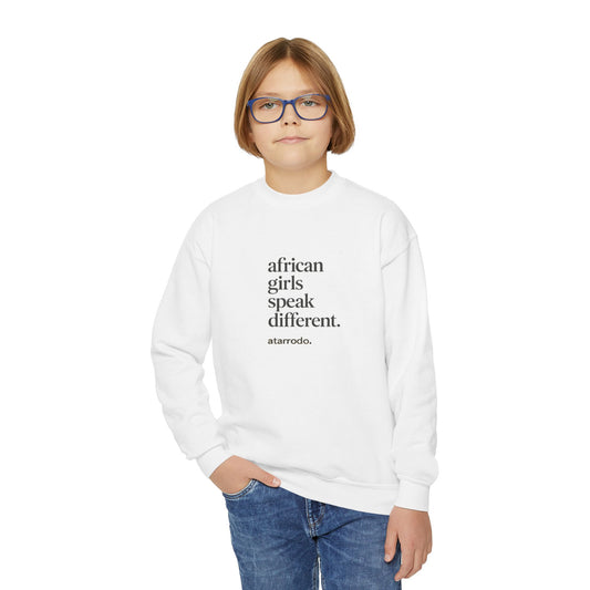 African Girls Speak Different Youth Sweatshirt