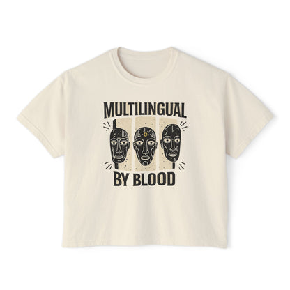 Multilingual by Blood | Women's Boxy Tee