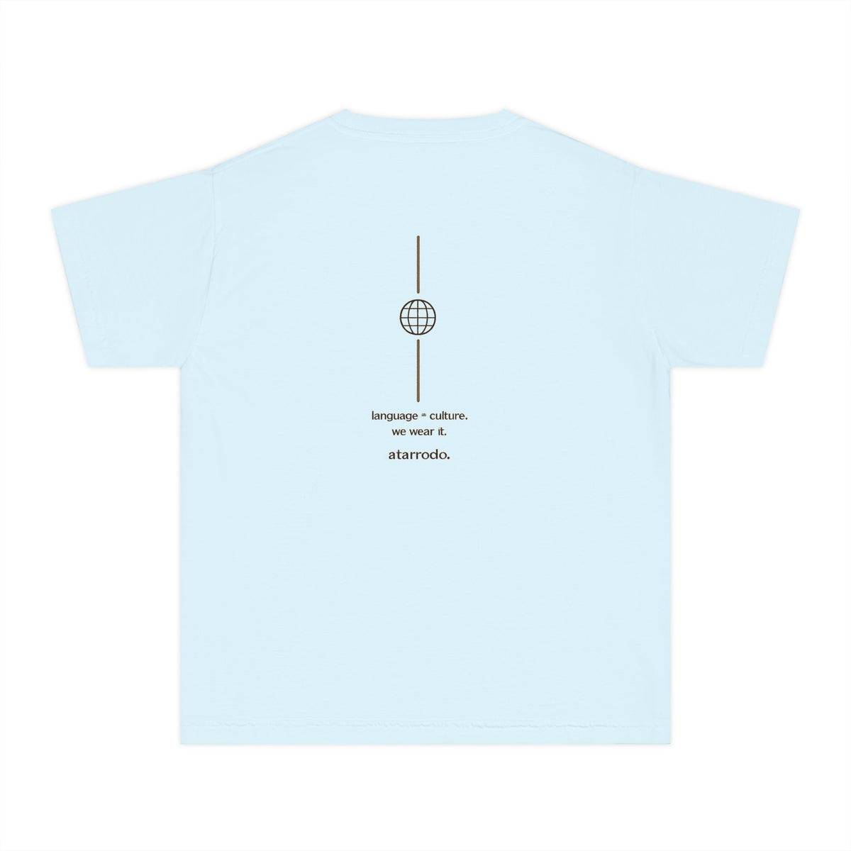 learn it. live it. speak it. own it. Youth Tee