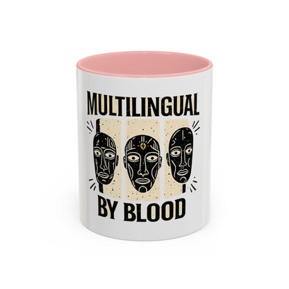 Multilingual by Blood | Accent Coffee Mug