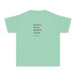 learn it. live it. speak it. own it. Youth Tee