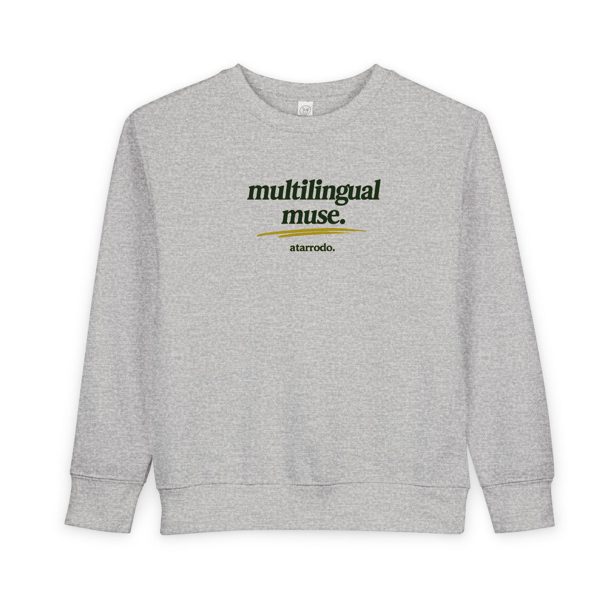 Multilingual Muse toddler sweatshirt