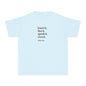 learn it. live it. speak it. own it. Youth Tee