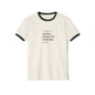 Made of Stories, Shaped by language | Unisex Cotton Ringer T-Shirt