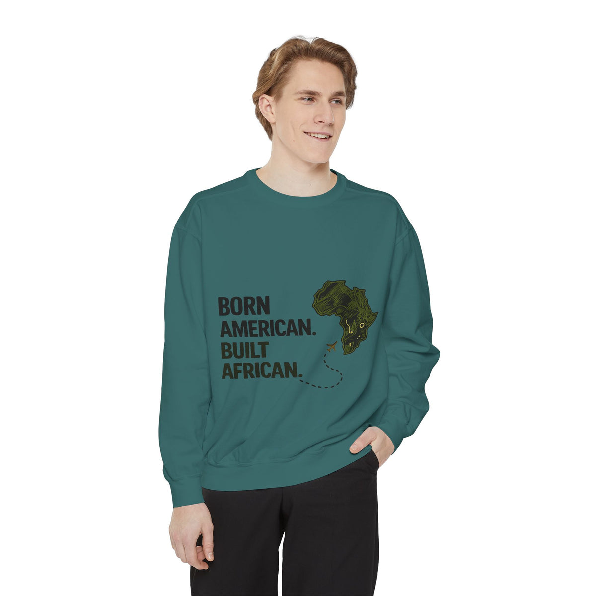 Born American, Built African Unisex | Garment-Dyed Sweatshirt