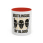 Multilingual by Blood | Accent Coffee Mug